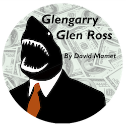 Glenngarry Glen Ross